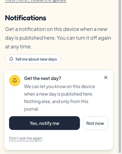 The Notifications section on your own page, with a "Tell me about new days" button, and the card that offers the same thing at the bottom of the screen.
